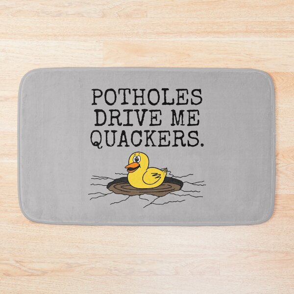 Item preview, Potholes Drive Me Qackers, Driver Motorist Duck Funny designed and sold by doodlerob.