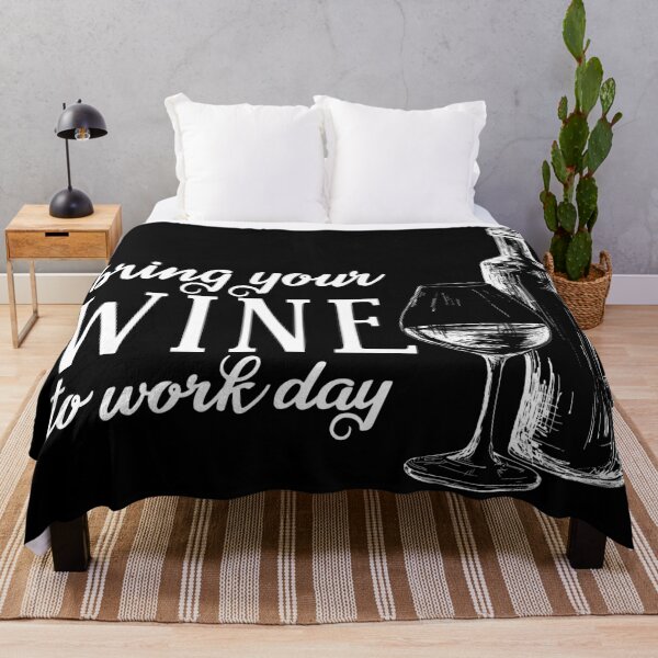 Item preview, Bring Your Wine to Work Day - Dark Background designed and sold by PixiesPlace.