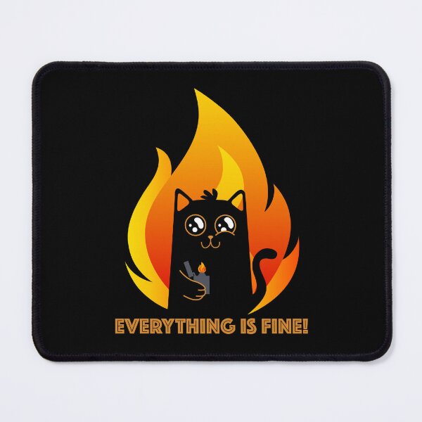 Item preview, Everything is fine | Cat, fire, funny pictures designed and sold by WeiderMerch.