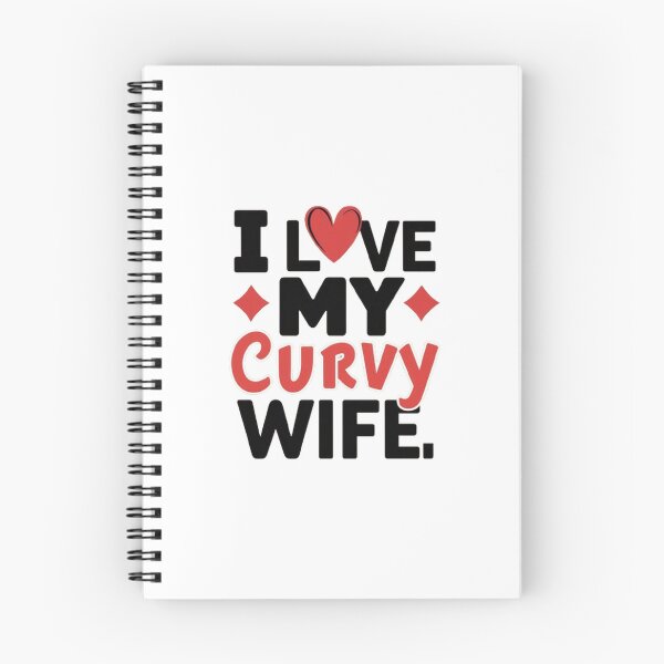 Item preview, i love my curvy wife  ,gift idea , love wife  designed and sold by masteryStore.