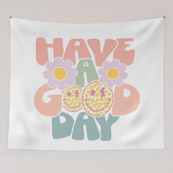 Item preview, Have A Good Day designed and sold by skyestudios18.