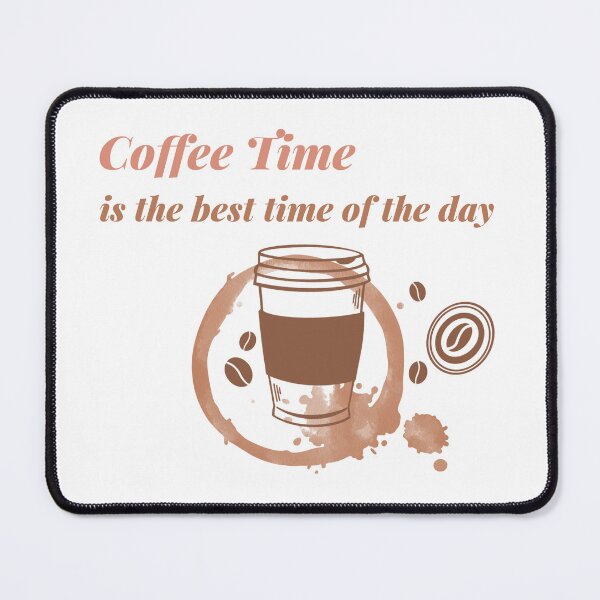 Item preview, Coffee Time is the best time of the day designed and sold by ChooseAndPrint.