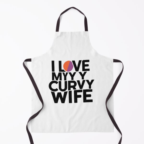 Item preview, i love my curvy wife ,gift idea , love wife designed and sold by masteryStore.