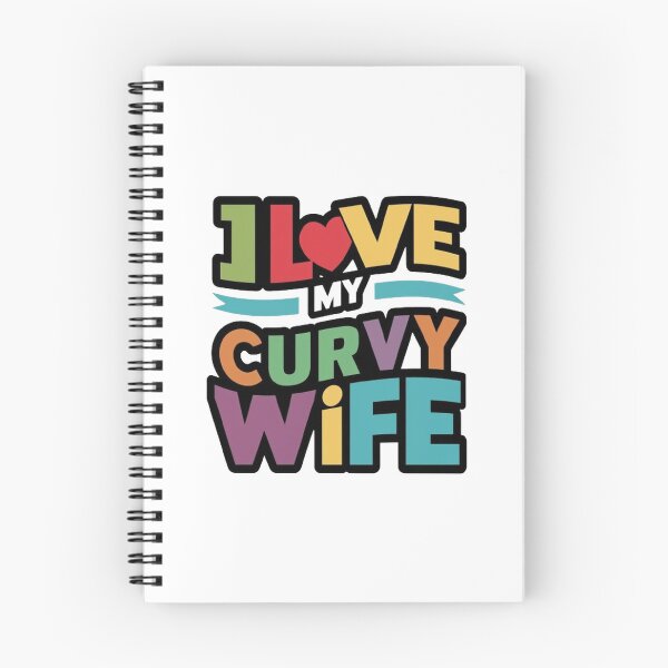 Item preview,  i love my curvy wife  ,gift idea , love wife  designed and sold by masteryStore.