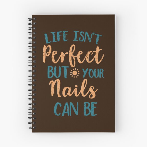 Item preview, Life Isn't Perfect But Your Nails Can Be designed and sold by franktact.