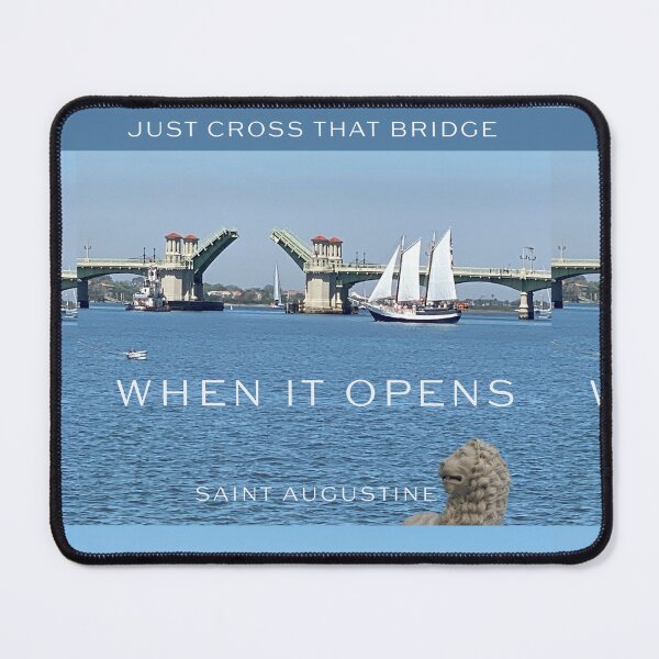 Item preview, Just cross that bridge when it opens Saint August designed and sold by TheBruce77.