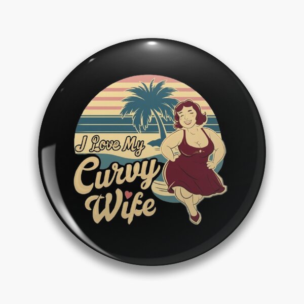 Item preview,    i love my curvy wife  ,gift idea , love wife  designed and sold by masteryStore.