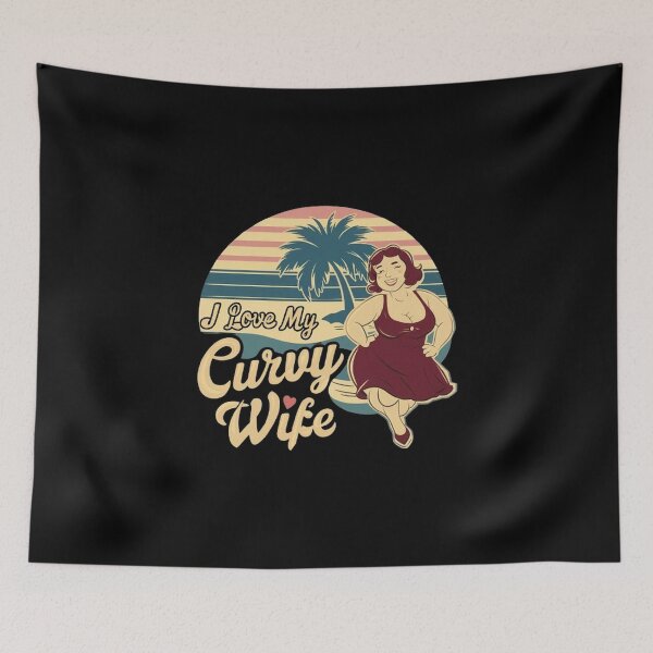 Item preview,    i love my curvy wife  ,gift idea , love wife  designed and sold by masteryStore.