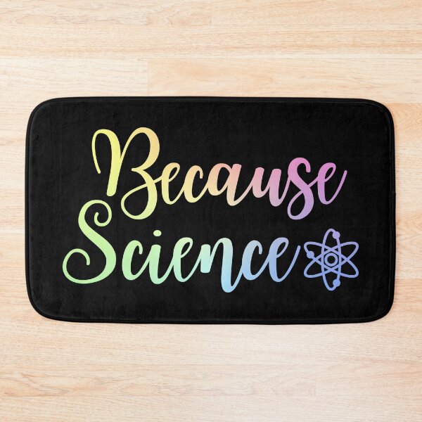 Item preview, Because Science designed and sold by ScienceCorner.