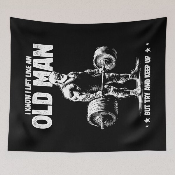 Item preview, I Know I Lift Like An Old Man designed and sold by Urban-Alien.