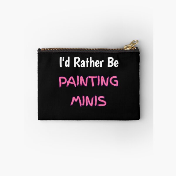 Item preview, I'd Rather be painting minis (pink) designed and sold by NerdyChibi.
