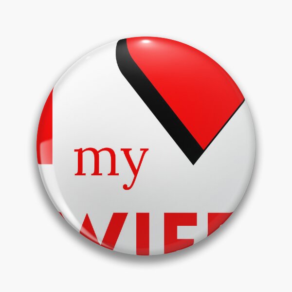 Item preview, T-shirt Wife, T-shirt "i love my wife", T-shirt Mum Dad Daddy personnalised T-shirt essentiel designed and sold by niangbaalo.