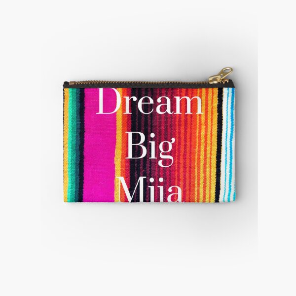 Item preview, Dream Big Mija Serape Print designed and sold by TinaSalazar.