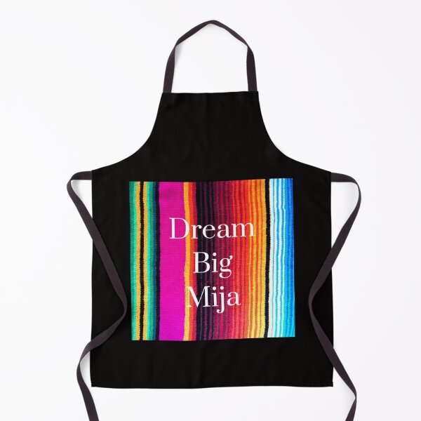 Item preview, Dream Big Mija Serape Print designed and sold by TinaSalazar.