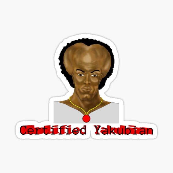 Item preview, Certified Yakubian designed and sold by Qfmysteryman23.