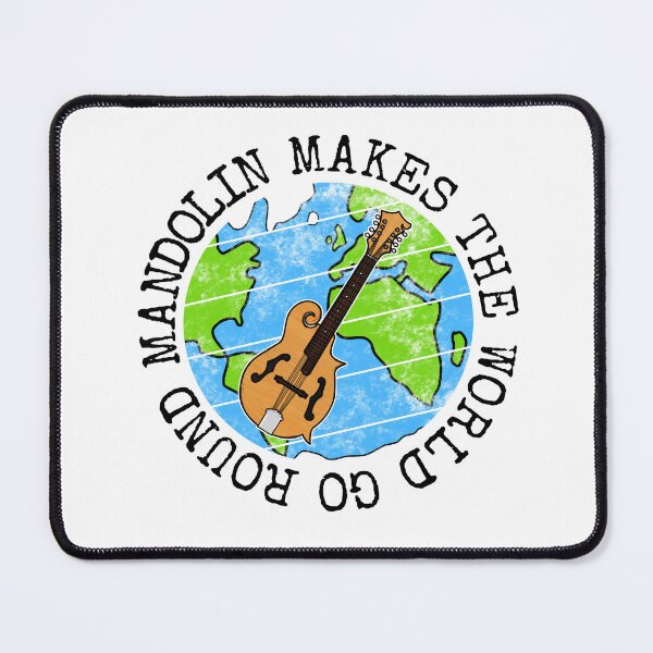 Item preview, Mandolin Makes The World Go Round, Mandolinist Earth Day designed and sold by doodlerob.