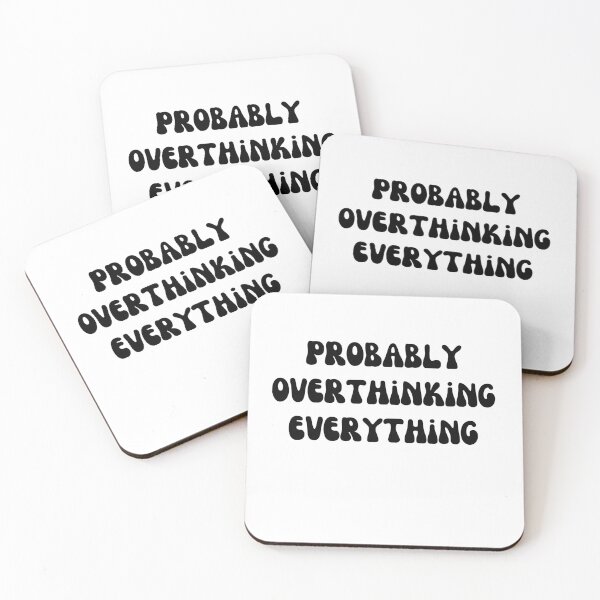 Item preview, Probably Overthinking Everything designed and sold by AngelArtss.
