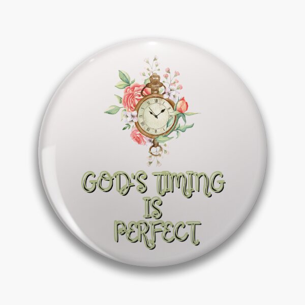 Item preview, God's timing is perfect,God's clock never goes forward or behind. designed and sold by Virtuousvogue.