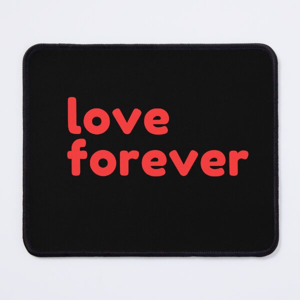 Item preview, Love Forever designed and sold by DesignAFind.