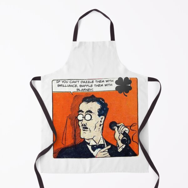 Item preview, If You Can't Dazzle Them With Brilliance, Baffle Them With Blarney! - Office Humor designed and sold by SSustainable.
