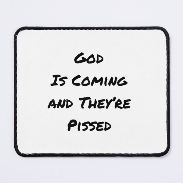 Item preview, God is coming and they’re pissed pronouns matter design designed and sold by Alicia Perrelli.
