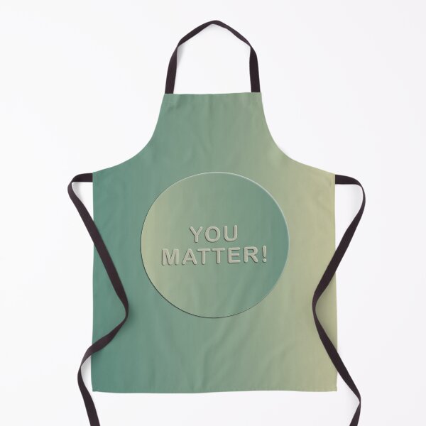Item preview, You Matter! | Embossed Design | Green Gradient designed and sold by WarmlyArts.