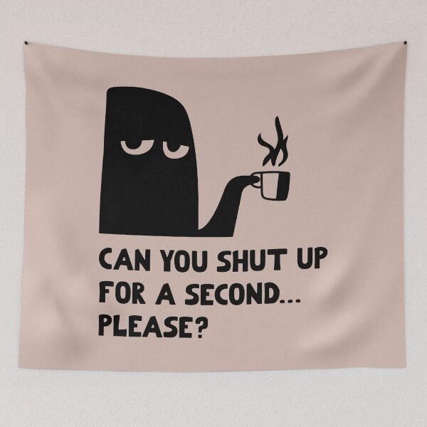 Item preview, Can You Shut Up For A Second  designed and sold by ShreefelDesigns.
