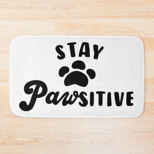 Item preview, Stay Pawsitive designed and sold by jennysselling.