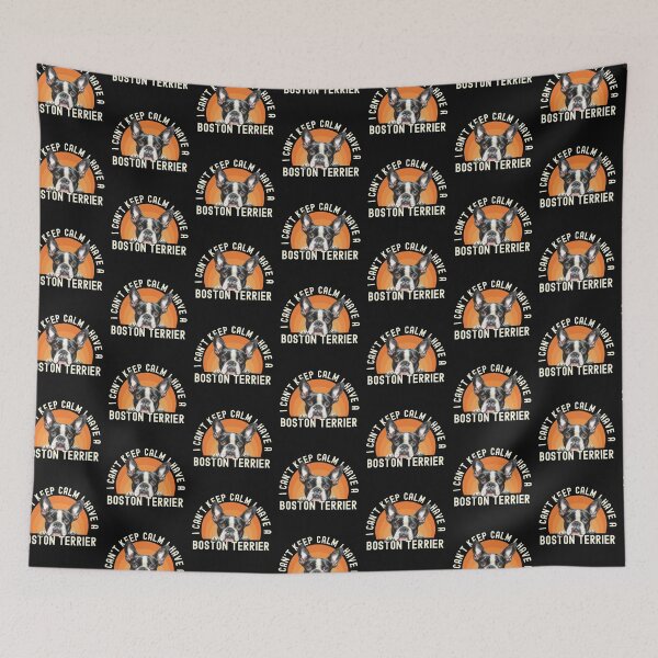 Item preview, I Cant Keep Calm I Have A Boston Terrier designed and sold by TheAnimalZ00.