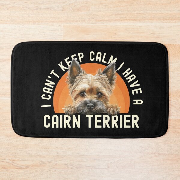 Item preview, I Cant Keep Calm I Have A Cairn Terrier designed and sold by TheAnimalZ00.