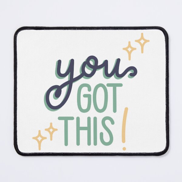 Item preview, You Got This! designed and sold by GroovyJaguar.