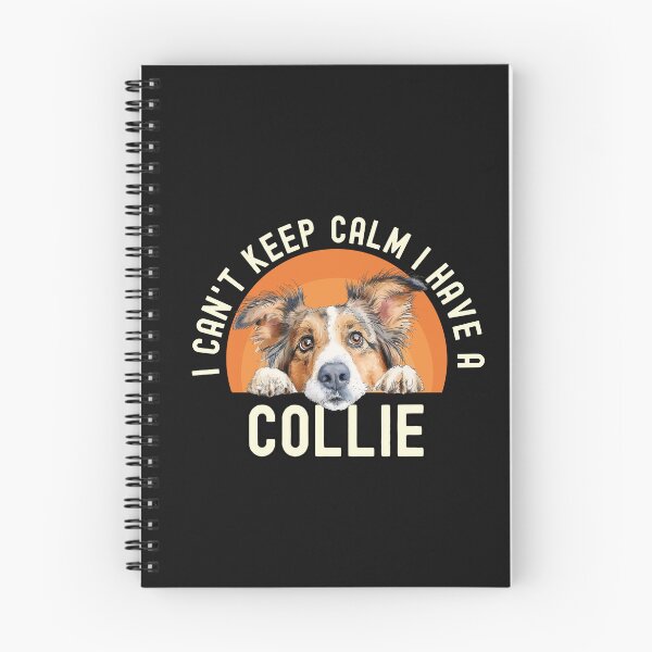 Item preview, I Cant Keep Calm I Have A Collie designed and sold by TheAnimalZ00.