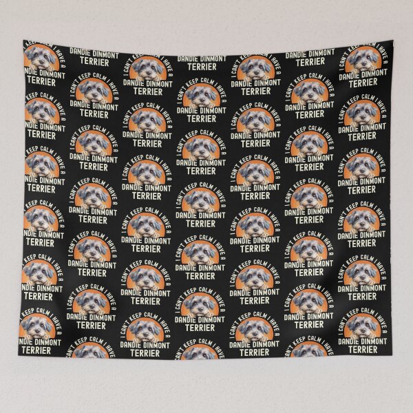 Item preview, I Cant Keep Calm I Have A Dandie Dinmont Terrier designed and sold by TheAnimalZ00.
