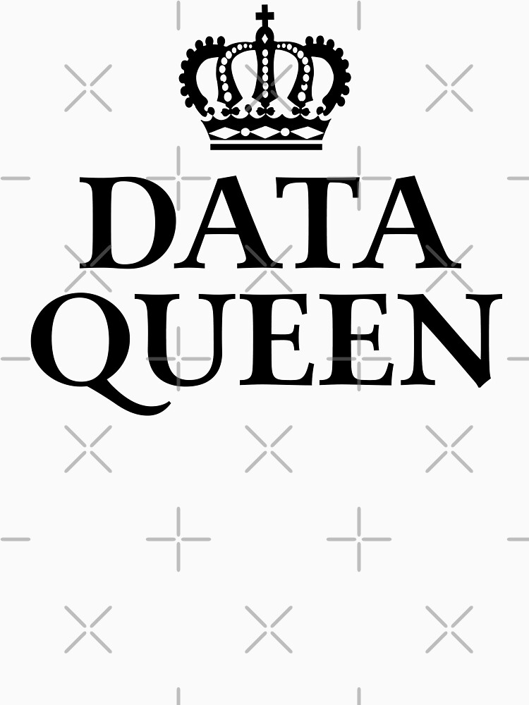 Data Queen by teesaurus