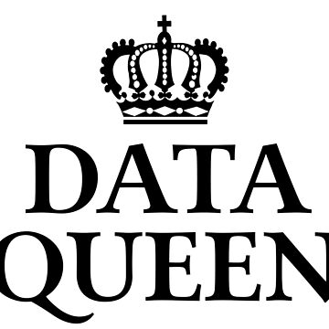 Artwork thumbnail, Data Queen by teesaurus