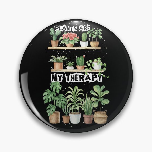 Item preview, PLANTS ARE MY THERAPY designed and sold by EmiAndMike.