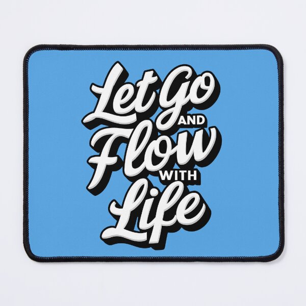 Item preview, Let Go and Flow With Life designed and sold by KLArtzStore.