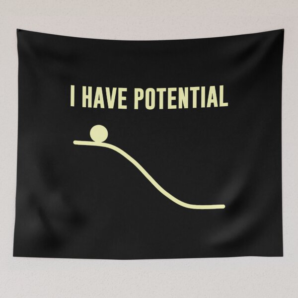 Item preview,  I Have Potential Energy designed and sold by DianeDavid1.