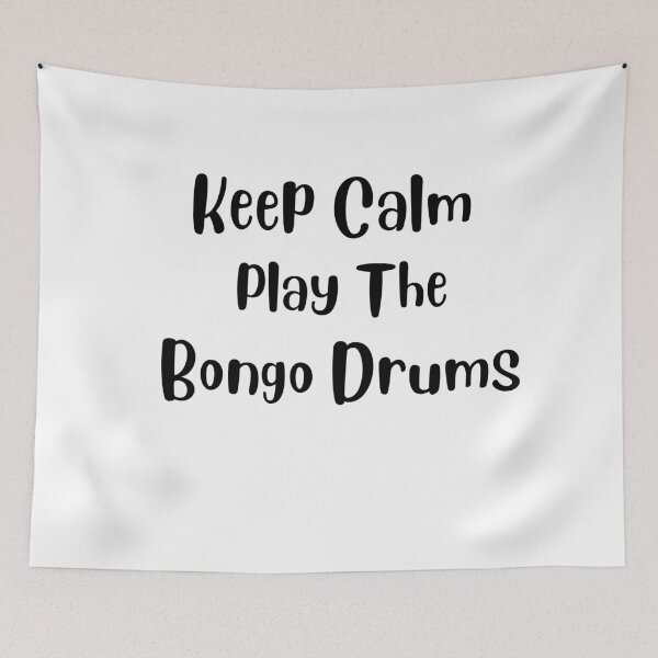 Item preview, Keep Calm and play the Bongo Drums designed and sold by AlphaPODMonkey.