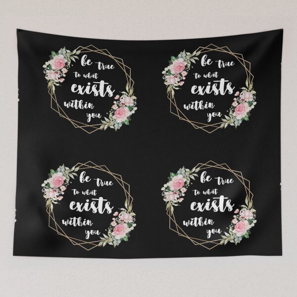 Item preview, be true to what exists within you designed and sold by UnCoverDesign.