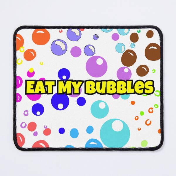 Artikelvorschau, Kopie von Eat My Bubbles entworfen und verkauft von PapaMatrix.