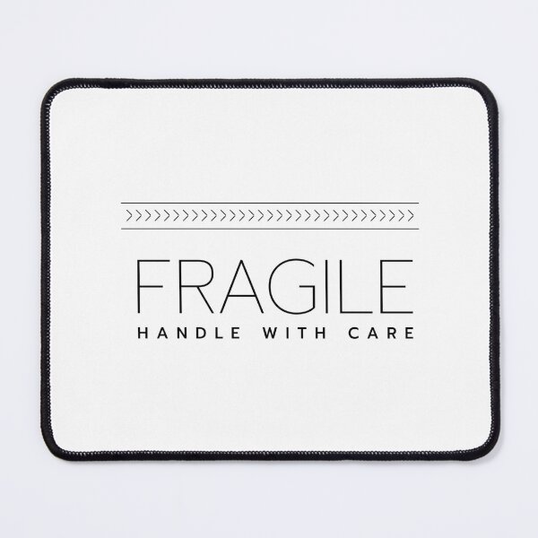Item preview, Fragile handle with care designed and sold by RabitoDesign.