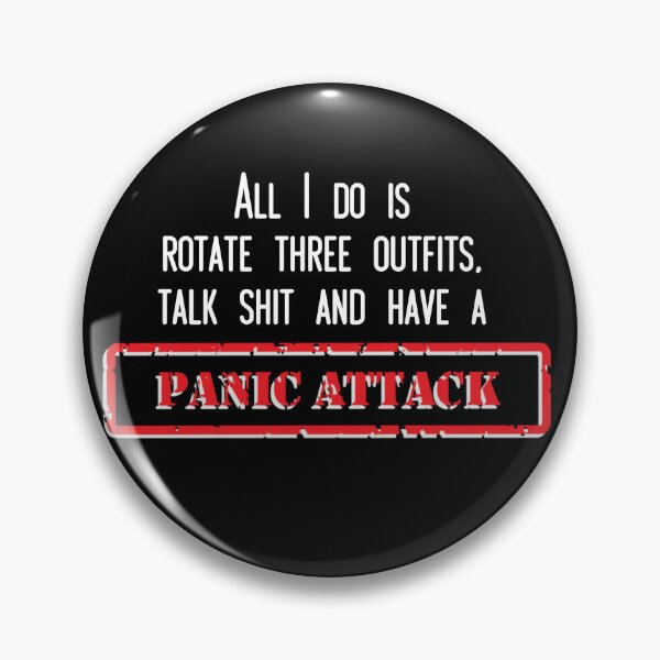 Item preview, Funny t shirt All I do is rotate three outfits, eat shit and have panic attacks designed and sold by Starry night Cherry blossom.