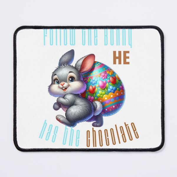 Item preview, Follow the bunny he has the chocolate  designed and sold by leshewle.