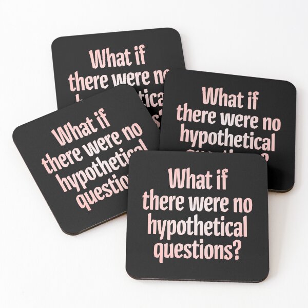 Item preview, What if there were no hypothetical questions? v.2 designed and sold by x1brett.