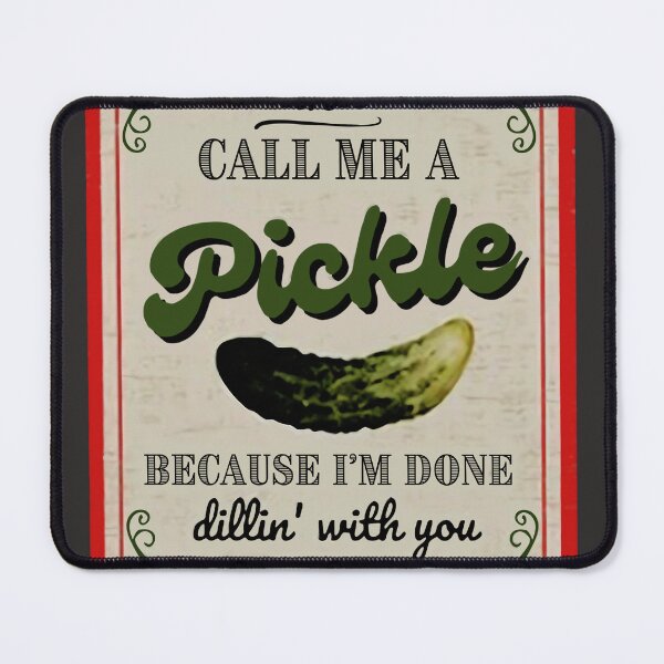 Item preview, Paint Me Green And Call Me A Pickle Funny Pickle Lover 1 designed and sold by 29HappyRoon36.