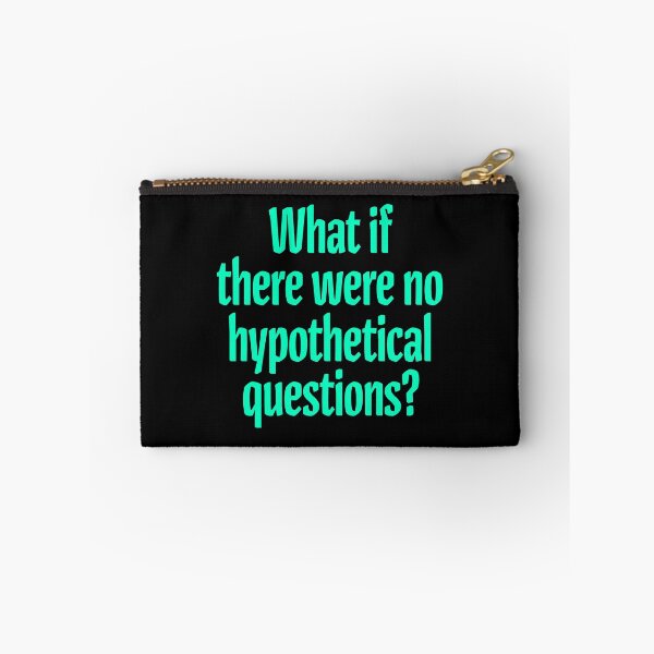 Item preview, What if there were no hypothetical questions? v.8 designed and sold by x1brett.