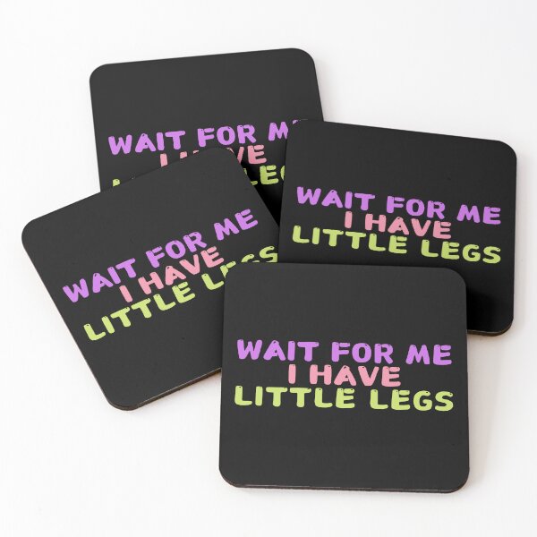 Item preview, wait for me i have little legs designed and sold by manandi1.