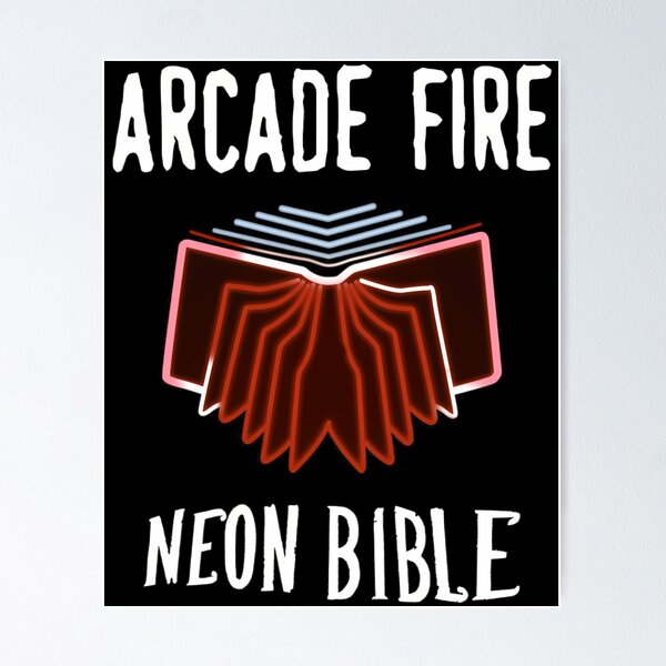 Item preview, Arcade Fire Neon Bible designed and sold by WilliamWal.