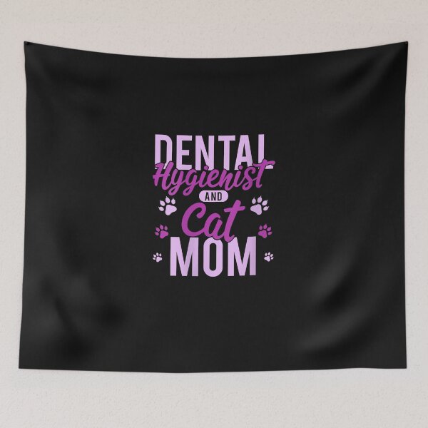 Item preview, Dental Hygienist  - Dental Hygienist Cat Mom   designed and sold by huzekqtyx.